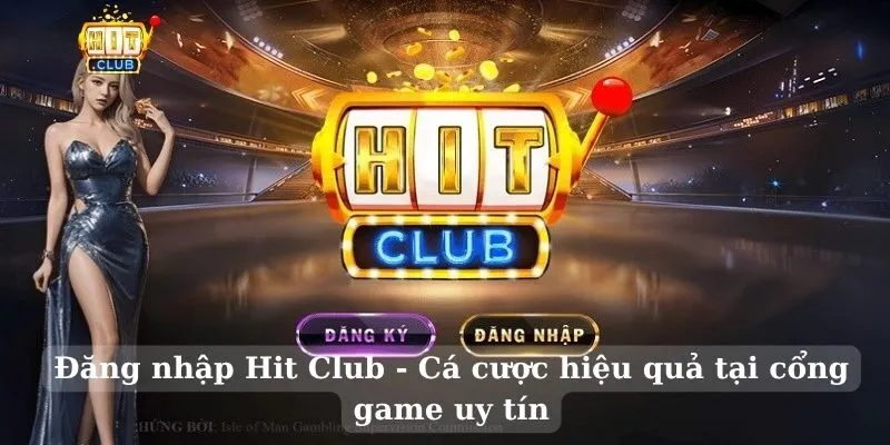 Đăng nhập hit club